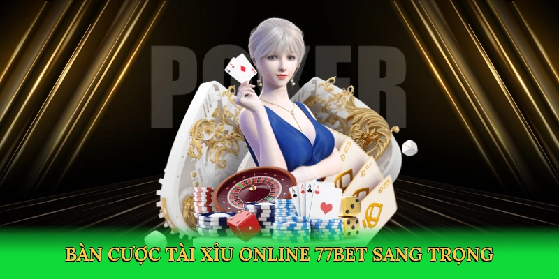 Tài Xỉu Online – Đấu Trí Kịch Tính Tại 77Bet