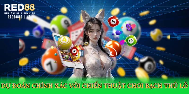 Bạch Thủ Lô Là Gì – Hành Trình Săn Thưởng Tại Red88
