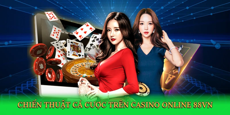 Casino Online 88VN – Đấu Trường Cá Cược Trực Tuyến Đầy Kịch Tính